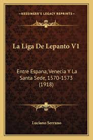 Liga uefa europa, trofeo, vaso, florero. La Liga De Lepanto V1 Entre Espana Venecia Y La Santa Sede 1570 1573 1918 Amazon De Serrano Luciano Fremdsprachige Bucher