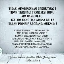 Jangan ingin kebutuhan tersier kalau memang buat kebutuhan pokok saja masih susah. Hidup Tenang Tanpa Hutang So Which Blessings Of Your Lord Will You Deny