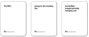 Supports custom cards in multiple languages. Cards Against Humanity Card Generation Slightly Nsfw By Spencer Kelly Towards Data Science