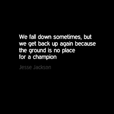 Quotes Quotes Falling Down Get Back Up