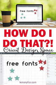 How Do I Add Free Fonts To Cricut Design Space In 2020 Cricut Design Cricut Free Font