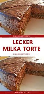 Lecker Milka Torte Milka Torte Kuchen Und Torten Milka Kuchen