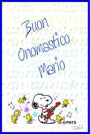 Onomastico Mario Onomastico Buon Onomastico Auguri Di Buon Compleanno