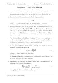 = 2.98 x / t the value of t is in kelvin. Assignment 1 Blackbody Radiation