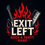 Exit Left Rock & Party Band: Exit Left Live