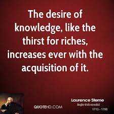 Quotes About Thirst For Knowledge 37 Quotes
