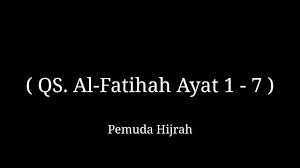 Untuk menggunakan al fatihah sebagai obat, bacakanlah surat ini pada air yang telah dituangkan ke dalam gelas. Surat Al Fatihah Ayat 1 7 Dengan Tulisan Latin Dan Artinya Youtube