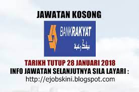 Berikut merupakan maklumat iklan kerja kosong yang ditawarkan oleh majikan terlibat. Jawatan Kosong Terkini Di Bank Rakyat 28 Januari 2018