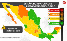 800 84 95 700 (orientación médica gratuita. Semaforo Covid Color Por Estados Del 12 Al 25 De Abril Del 2021