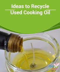 Ideas To Recycle Used Cooking Oil Cookingandhouseholdhints Ideas To Recycle Used Cooking Oil Dumping Used Co Best Cooking Oil Cooking Oil Homemade Detergent