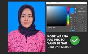 Maybe you would like to learn more about one of these? Kode Warna Pas Foto Merah Dan Biru Yang Benar Menurut Standar Studio