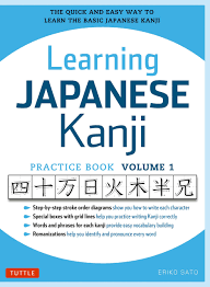 Pdf Download Learning Japanese Kanji Practice Book Volume 1 The Quick And Easy Way To Learn The En 2020