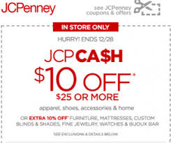 Jcpenney 10 Off 25 In Store Purchase Through 12 28 Jcpenney Coupons Print Coupons Coupons