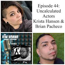 Episode 44: Uncalculated Actor...