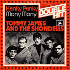 My baby does the hanky panky. My Guitar Songbook Hanky Panky Tommy James And The Shondells
