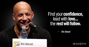 Top 25 Quotes By Vin Diesel Of 117 A Z Quotes
