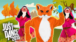 La la song (original mix). Just Dance 2015 The Fox What Does The Fox Say Ylvis Youtube