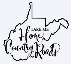 West Virginia Shirt Take Me Home Country Roads Unisex State Country Roads Take Me Home Take Me Home Virginia Shirt