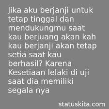 Ingat ada orang yang rela membiarkan dirinya terluka karena menunggu, demi kesuksesanmu. 11 Kata Kata Untuk Suami Yang Setia Agar Semakin Cinta