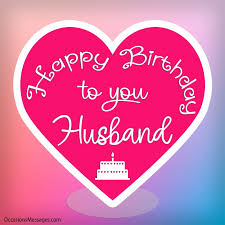 Happy birthday to someone special. The Best Birthday Wishes And Messages For Your Husband
