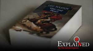 Explained: Reading Leo Tolstoy's 'War and Peace' in our times | Explained  News - The Indian Express
