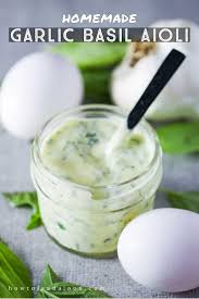 Homemade Garlic Basil Aioli Recipe Aoli Recipe Basil Aioli Aioli Sauce