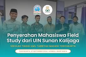 Penyerahan Mahasiswa Field Study dari UIN Sunan Kalijaga - Sekolah Tinggi  Ilmu Tarbiyah Madani Yogyakarta