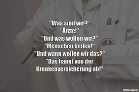 Was Sind Wir Arzte Und Was Wollen Wir Istdaslustig De