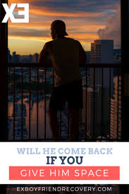 Can I Get My Boyfriend Back If I Give Him Space