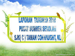 'sjk(c)' is an acronym of the cheras leisure mall is situated near there, and most inhabitants of connaught often go to leisure mall for shopping and meeting up with friends. Ppt Laporan Tahunan 2010 Pusat Sumber Sekolah Sjk C Taman Connaught Kl Powerpoint Presentation Id 6198356