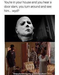 2021 online free and download why did you kill me? If You Re Gonna Kill Me At Least Have Manners Memes