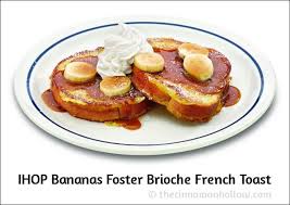 New Ihop Brioche French Toast Flavors