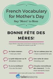 That's the question of the day, and we got the answer right here. Bonne Fete Des Meres French Vocabulary For Mother S Day