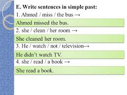 Simple Past Tense زمن الماضي البسيط Ppt Video Online Download