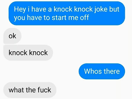 Hey baby whats your sign. Knock Knock Goodfaketexts
