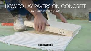 Concrete pavers can be a beautiful addition to your landscape. How To Lay Pavers On Concrete Brickworks Diy Landscaping Guide Youtube