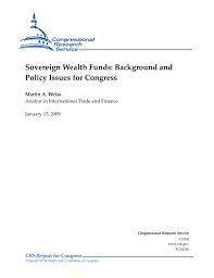 Now, the companies commission of malaysia (ccm) has initiated a public consultation of subsidiary legislation under the companies act 2016. Sovereign Wealth Funds Background And Policy Issues For Congress Everycrsreport Com