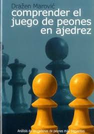 La casa del ajedrez f. Libro Comprender El Juego De Peones En Ajedrez Drazen Marovic Isbn 9788493478698 Comprar En Buscalibre