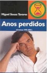 Miguel de sousa nasce em alhos vedros em 05/09/1968. Anos Perdidos Livro Wook