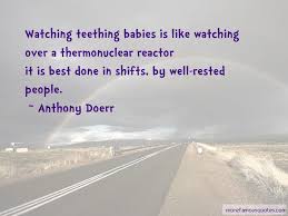 Quotes About Teething Babies Top 1 Teething Babies Quotes From Famous Authors