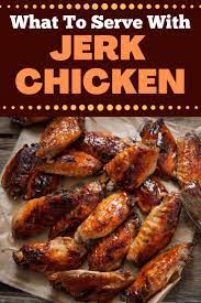 What To Serve With Jerk Chicken 18 Best Side Dishes Recipe Chicken Wing Side Dishes Side Dishes For Chicken Jerk Chicken