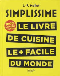 Simplissime 2 Les 200 Nouvelles Recettes Que Vous Attendiez 100 Inedit Price Eur 1995 Sim Nouvelles Recettes Livre De Recettes De Cuisine Livre De Cuisine