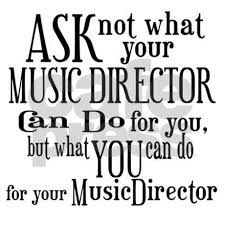 'i do not always know what i. Quotes About Music Director 36 Quotes