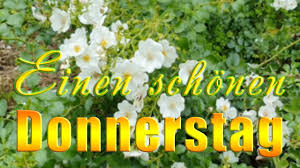 Vielleicht können sie so dem ein oder anderen mitmenschen den tag versüßen. Guten Morgen Wunsche Dir Ein Schonen Donnerstag Liebe Grusse Fur Dich Youtube