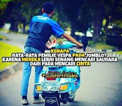 Gambar Dan Kata Lucu Anak Vespa Tulisan Petuah Vespa Lucu Gambar