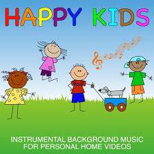Kidsmusics Download Happy Kids Instrumental Background Music For Personal Home Videos By Jolly Munchkins Free Mp3 320kbps Zip Archive