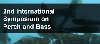 2nd International Symposium On Perch And Bass