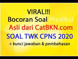 Bocoran Soal Twk Cpns 2020 Dan Kunci Jawaban Pembahasan Prediksi Latihan Terbaru Youtube