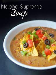 Aunt Bees Recipes Nacho Supreme Soup Soup And Sandwich Delicious Soup Recipes Nachos Supreme