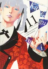 Manga: Kakegurui - Compulsive Gambler Vol. 11